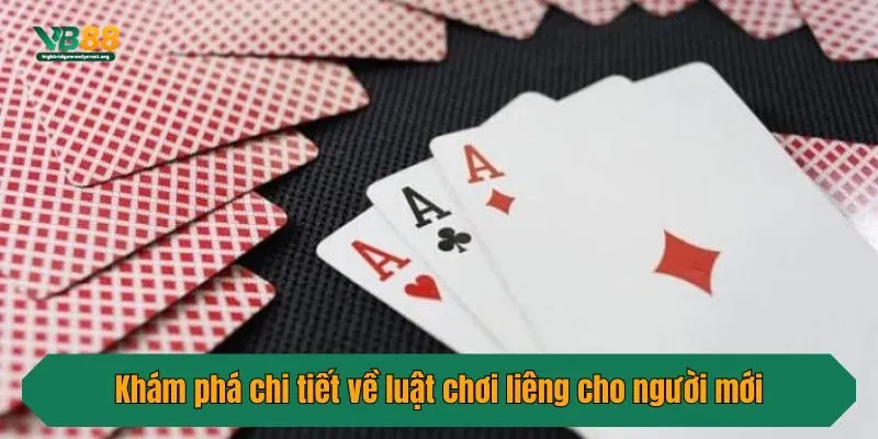 Khám phá chi tiết về luật chơi liêng cho người mới